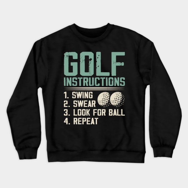 Golf Instructions  T Shirt For Women Men Crewneck Sweatshirt by Pretr=ty
